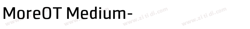 MoreOT Medium字体转换